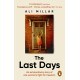 The Last Days: A memoir of faith, desire and freedom