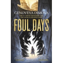 Foul Days: Book One of The Witch's Compendium of Monsters