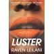 Luster: Longlisted for the Women's Prize For Fiction