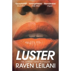 Luster: Longlisted for the Women's Prize For Fiction