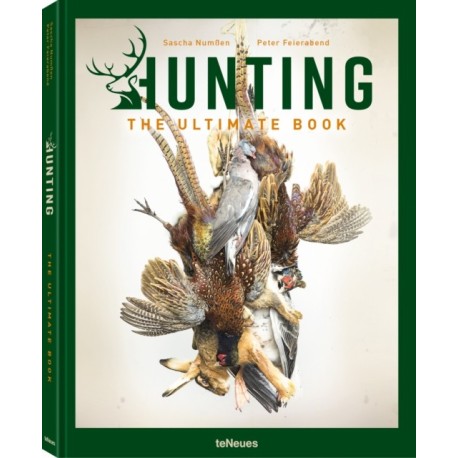 Hunting: The Ultimate Book