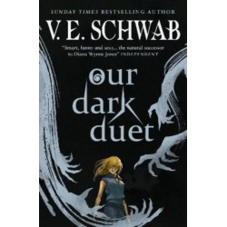 The Monsters of Verity series - Our Dark Duet collectors hardback