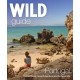 The Wild Guide Portugal: Hidden Places, Great Adventures and the Good Life