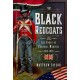 Black Redcoats: The Corps of Colonial Marines, 1814-1816