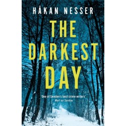 The Darkest Day: A Thrilling Mystery from the Godfather of Swedish Crime