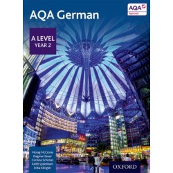 AQA German: A Level Year 2 Student Book