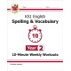 KS1 Year 2 English 10-Minute Weekly Workouts: Spelling & Vocabulary