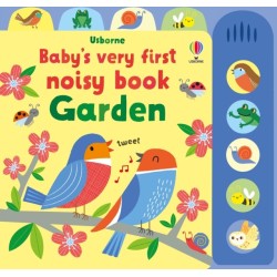 Baby's Very First Noisy Book Garden