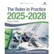 The Rules in Practice 2025-2028: The Guide to the Rules of Sailing Around the Racecourse