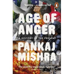 Age of Anger: A History of the Present