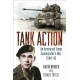 Tank Action: An Armoured Troop Commander's War 1944–45