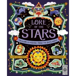 Lore of the Stars: Folklore and Wisdom from the Skies Above