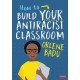 How to Build Your Antiracist Classroom