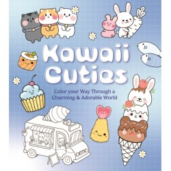 Kawaii Cuties: Color Your Way Through a Charming and Adorable World - More Than 100 Pages To Color!