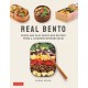 Real Bento: Fresh and Easy Lunchbox Recipes from a Japanese Working Mom