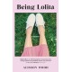 Being Lolita: A Memoir