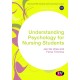 Understanding Psychology for Nursing Students