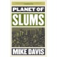 Planet of Slums