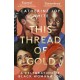 This Thread of Gold: A Celebration of Black Womanhood