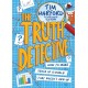 The Truth Detective: How to make sense of a world that doesn't add up
