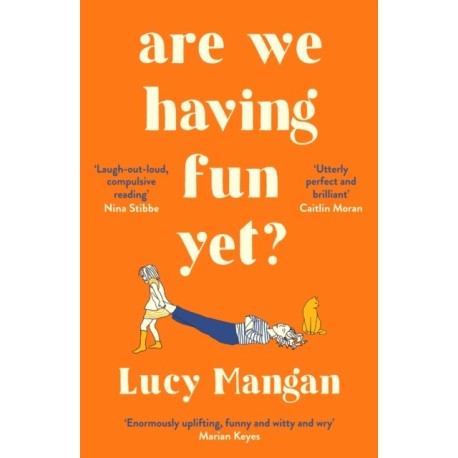 Are We Having Fun Yet?