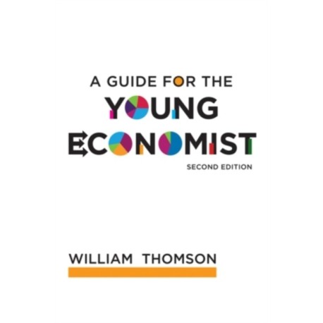 A Guide for the Young Economist