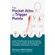 The Pocket Atlas of Trigger Points: A User-Friendly Guide to Muscle Anatomy, Pain Patterns, and the Myofascial Network for Students, Practitioners, and Patients