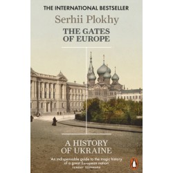 The Gates of Europe: A History of Ukraine