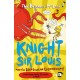 Knight Sir Louis and the Dragon of Doooooom!