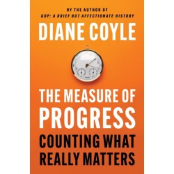 The Measure of Progress: Counting What Really Matters