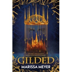 Gilded: 'The queen of fairy-tale retellings!' Booklist