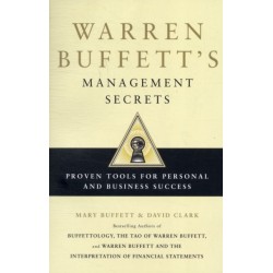 Warren Buffett's Management Secrets: Proven Tools for Personal and Business Success