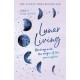 Lunar Living: The Sunday Times Bestseller