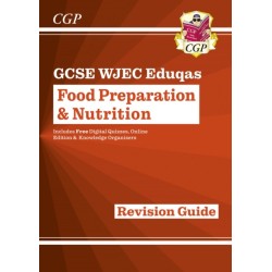 GCSE Food Preparation & Nutrition WJEC Eduqas Revision Guide (with Online Edition and Quizzes)