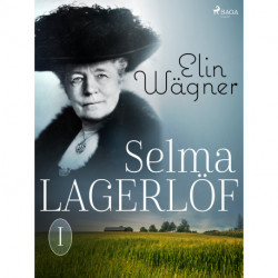 Selma Lagerlöf I