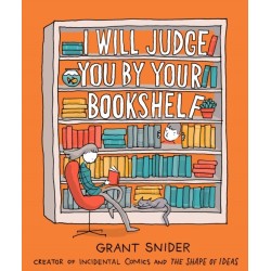 I Will Judge You by Your Bookshelf