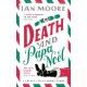 Death and Papa Noel: a Christmas murder mystery from the author of Death & Croissants