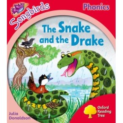 Oxford Reading Tree Songbirds Phonics: Level 4: The Snake and the Drake