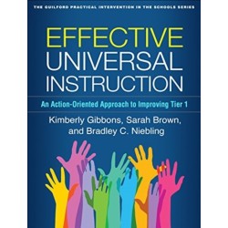 Effective Universal Instruction: An Action-Oriented Approach to Improving Tier 1
