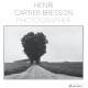 Henri Cartier-Bresson: Photographer