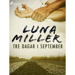 Tre dagar i september