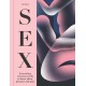 The Sex: Everything Everyone Needs to Know about Pleasure and Play