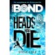 Young Bond: Heads You Die