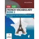 French Vocabulary Book Two for CCEA GCSE: Local, National, International and Global Areas of Interest
