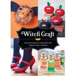 Witch Craft: Wicked Accessories, Creepy-Cute Toys, Magical Treats, and More!