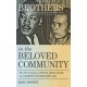 Brothers in the Beloved Community: The Friendship of Thich Nhat Hanh and Martin Luther King Jr.
