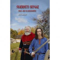 Sværdets Skygge: Magt, ære og kongedømme