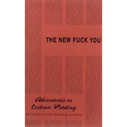 The New Fuck You: Adventures in Lesbian Reading