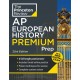 Princeton Review AP European History Premium Prep: 6 Practice Tests + Digital Practice Online + Content Review