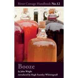 Booze: River Cottage Handbook No.12